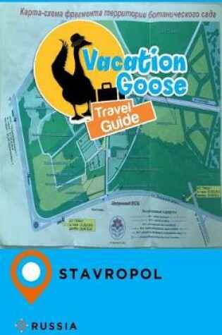 Cover of Vacation Goose Travel Guide Stavropol Russia