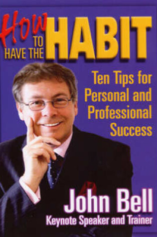 Cover of How to Have the Habit