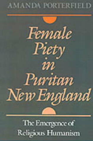 Cover of Female Piety in Puritan New England