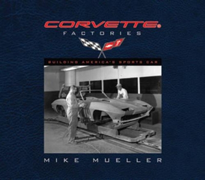Book cover for The Corvette Factories