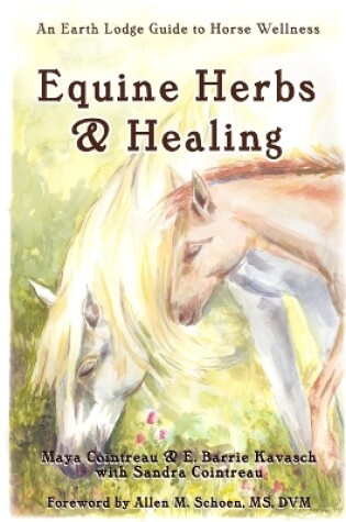 Cover of Equine Herbs & Healing
