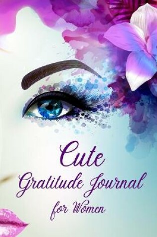 Cover of Cute Gratetude Journal for Women