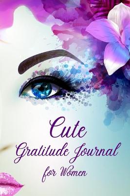 Book cover for Cute Gratetude Journal for Women
