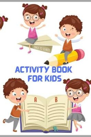 Cover of Activity Book for Kids