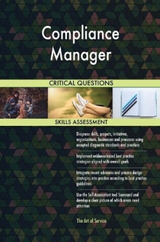 Cover of Compliance Manager Critical Questions Skills Assessment