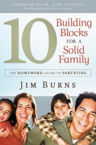 Cover of 10 Building Blocks for a Solid Family