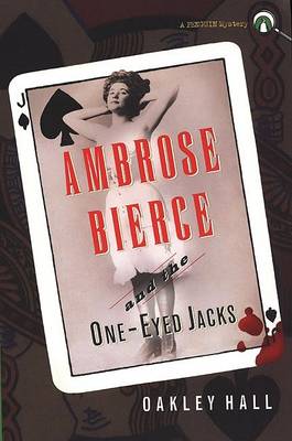 Book cover for Ambrose Bierce and the One-Eyed Jacks