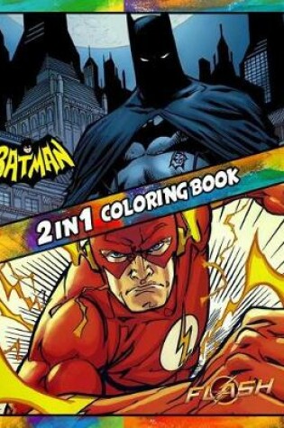 Cover of 2 in 1 Coloring Book Batman and Flash