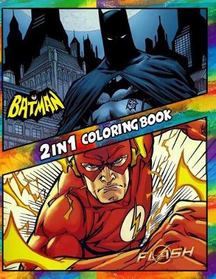 Cover of 2 in 1 Coloring Book Batman and Flash