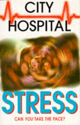 Book cover for City Hospital: Stress