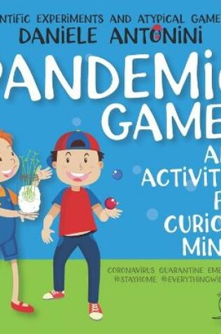 Cover of Pandemic Games and Activities for curious minds