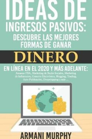 Cover of Ideas de Ingresos Pasivos