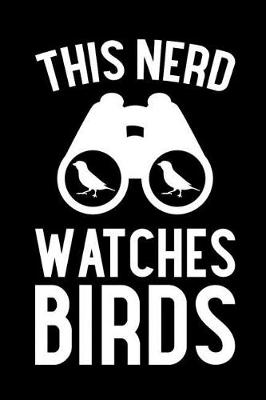 Book cover for This Nerd Watches Birds