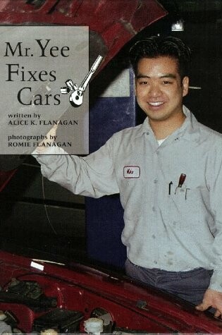 Cover of Mr. Yee Fixes Cars