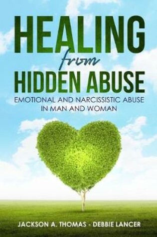 Cover of Healing from Hidden Abuse