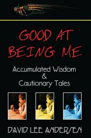 Cover of Good at Being Me