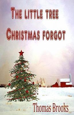 Book cover for The Little Tree...Christmas Forgot