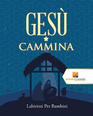 Book cover for Gesù Cammina