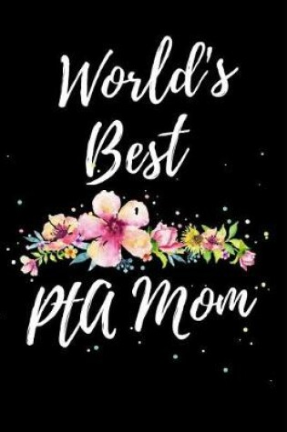 Cover of World's Best PTA Mom