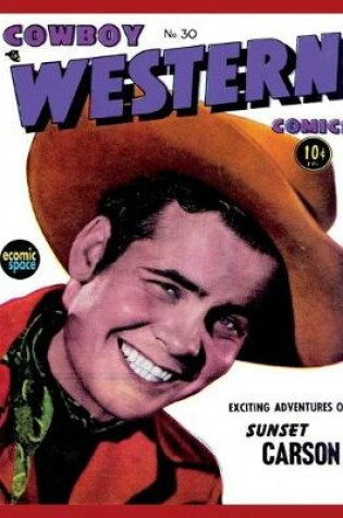 Cover of Cowboy Western Comics #30