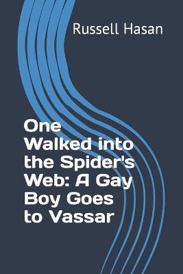 Book cover for One Walked into the Spider's Web