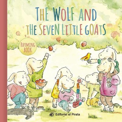 Book cover for The Wolf and the Seven Little Goats