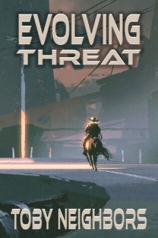 Cover of Evolving Threat