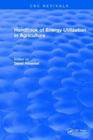 Cover of Handbook of Energy Utilization In Agriculture