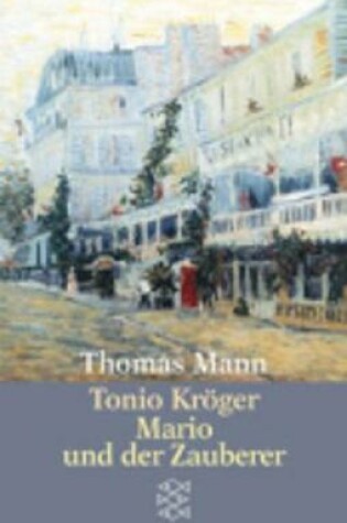 Cover of Tonio Kroger/Mario und der Zauberer