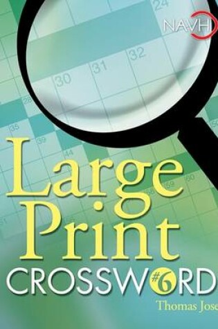 Cover of Large Print Crosswords #6