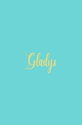 Cover of Gladys