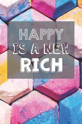 Book cover for Happy Is A New Rich