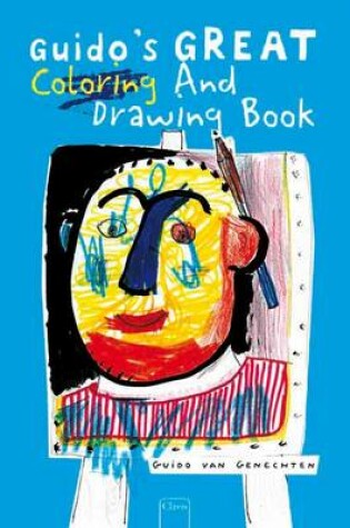 Cover of Guido's Great Coloring and Drawing Book