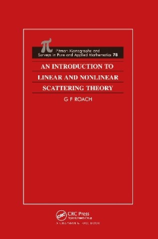 Cover of An Introduction to Linear and Nonlinear Scattering Theory