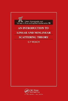 Book cover for An Introduction to Linear and Nonlinear Scattering Theory