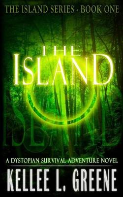 Book cover for The Island - A Dystopian Survival Adventure Novel