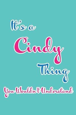 Book cover for It's a Cindy Thing You Wouldn't Understand