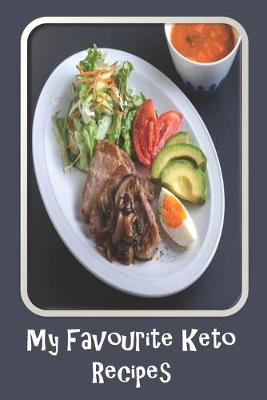 Book cover for My Favorite Keto Recipes