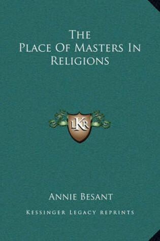 Cover of The Place of Masters in Religions