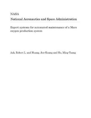 Book cover for Expert Systems for Automated Maintenance of a Mars Oxygen Production System