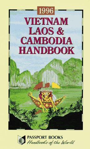 Book cover for Vietnam Laos & Cambodia Handbook 1996 Ed