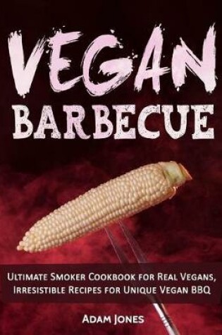 Cover of Vegan Barbecue