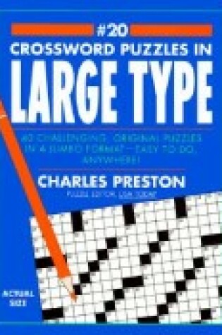 Cover of Crossword Puzzles in Large Type Book 20