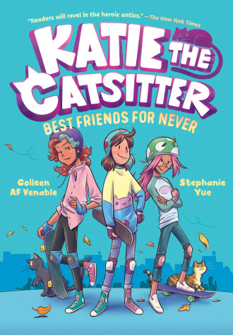 Book cover for Katie the Catsitter 2: Best Friends for Never