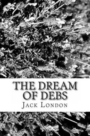 Cover of The Dream of Debs