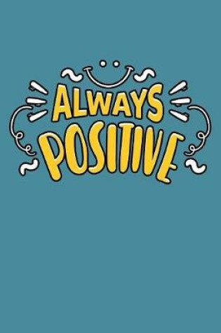 Cover of Always Positive