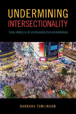 Book cover for Undermining Intersectionality