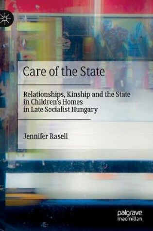 Cover of Care of the State