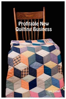 Book cover for Profitable New Quilting Business