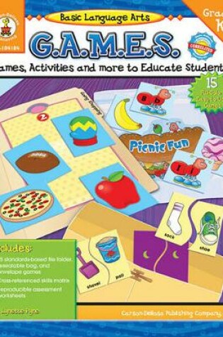 Cover of Basic Language Arts G.A.M.E.S., Grade K